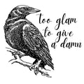 Too Glam Sticker