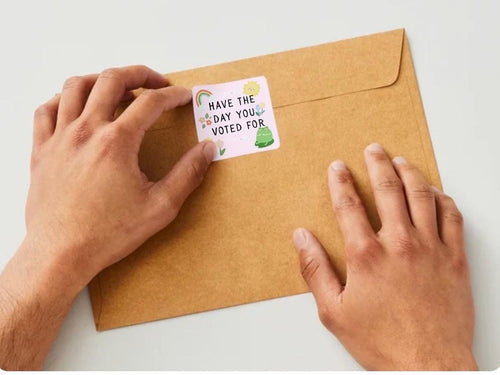 Have the day you voted for!